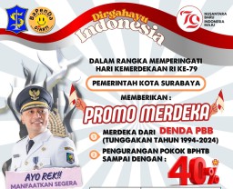 Pemkot Surabaya Bikin Promo Merdeka, Ada Keringanan BPHTB